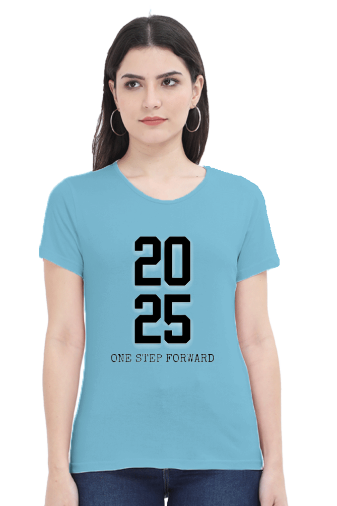 Women's "2025 ONE STEP FORWARD" T-shirt