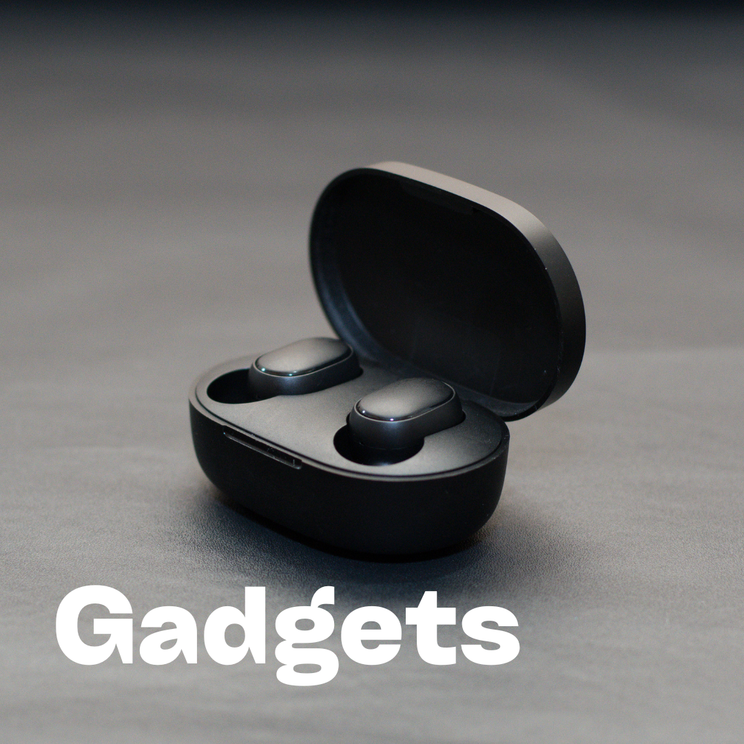 Gadgets