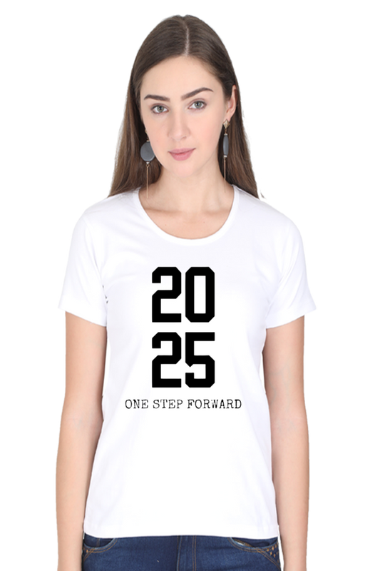 Women's "2025 ONE STEP FORWARD" T-shirt